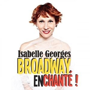 Broadway Enchante