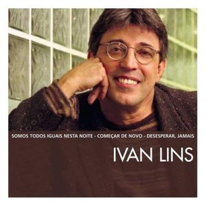 The Essential Ivan Lins