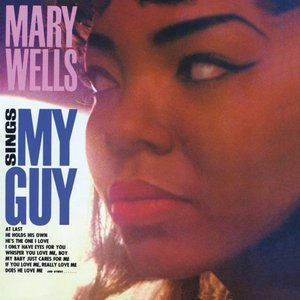 Mary Wells Sings My Guy