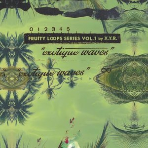 Fruity Loops Series Vol 1 Exotique Waves