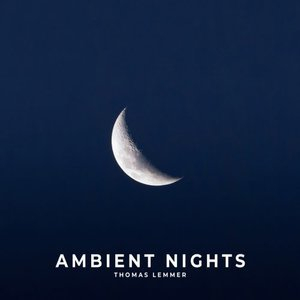 Ambient Nights