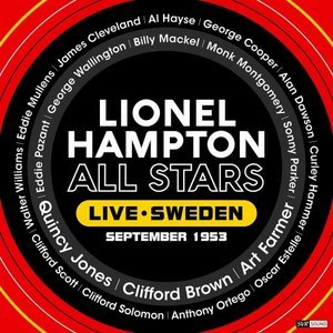 Lionel Hampton All Stars Live Sweden September 1953