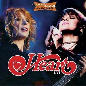 Sound Stage: Heart - Live