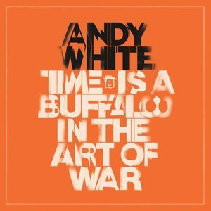 Time Is A Buffalo In The Art Of War