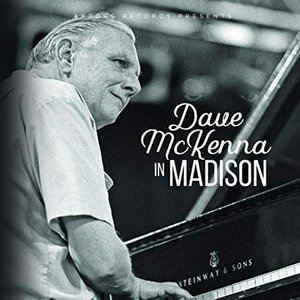 Dave McKenna In Madison