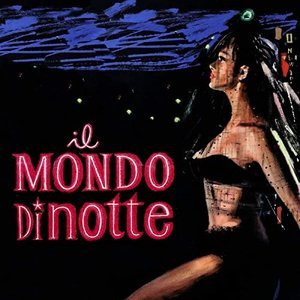 Il mondo di notte (Original Motion Picture Soundtrack)