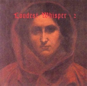 Loudest Whisper 2