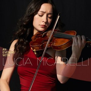 An Evening With Lucia Micarelli (Live)