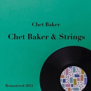 Chet Baker & Strings