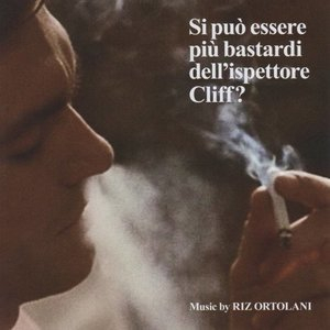 Si Puo Essere Piu Bastardi DellIspettore Cliff?