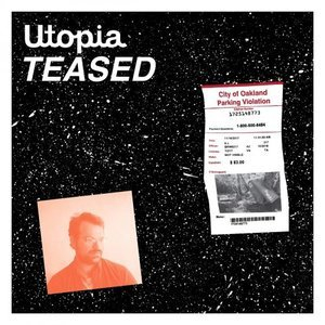 Utopia Teased