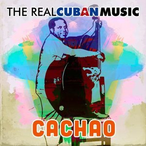 The Real Cuban Music