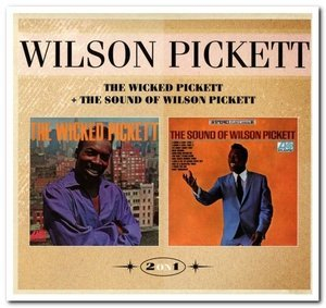 The Wicked Pickett & The Sound of Wilson Pickett