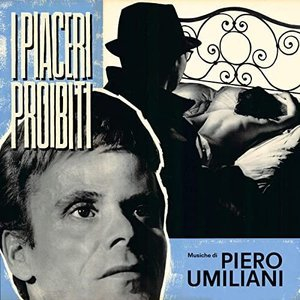 I piaceri proibiti (Original Motion Picture Soundtrack)