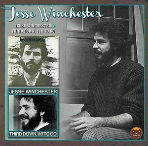 Jesse Winchester / Third Down 110 To Go