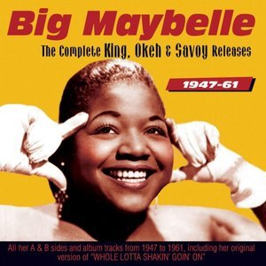 The Complete King, Okeh and Savoy Releases 1947-61