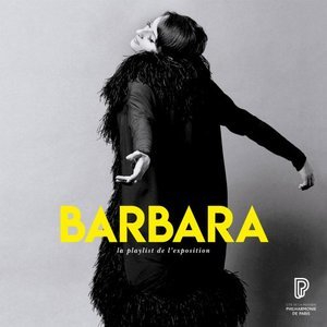 Barbara, la playlist de lexposition