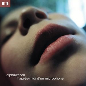 LApres-Midi DUn Microphone