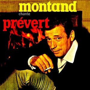 Yves Montand Chante Jacques Prevert