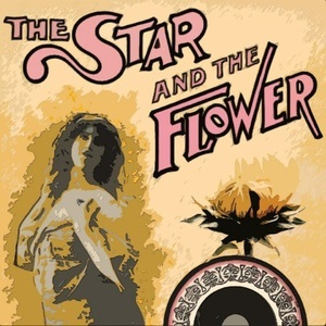 The Star and the Flower