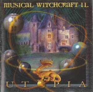 Musical Witchcraft II - Utopia