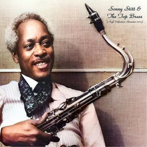 Sonny Stitt & The Top Brass