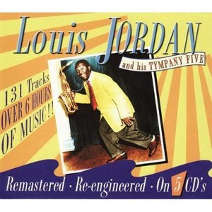 Louis Jordan And His Tympany Five