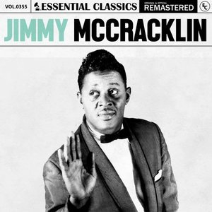 Essential Classics, Vol. 355: Jimmy McCracklin