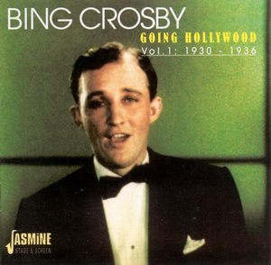 Going Hollywood: Vol. 1, 1930-1936 [JASCD108-9]