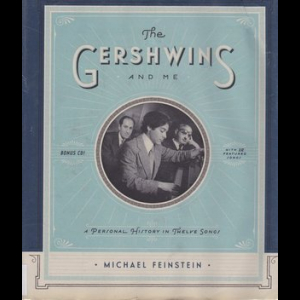 The Gershwins And Me