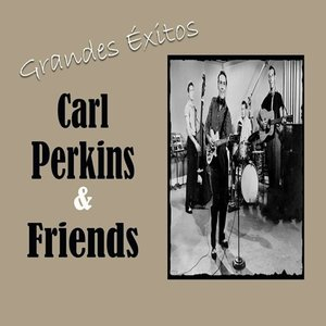 Grandes Exitos, Carl Perkins & Friends