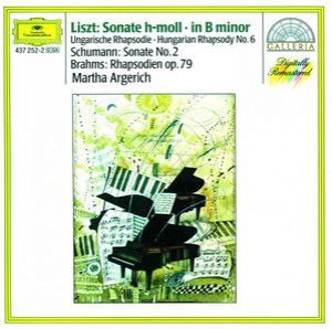 Liszt: Sonata in B minor; Hungarian Rhapsody / Schumann: Sonata No.2 / Brahms: Rhapsodies Op.79