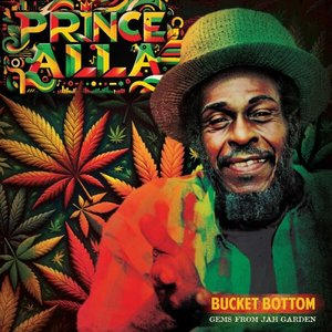 Bucket Bottom - Gems From Jah Garden