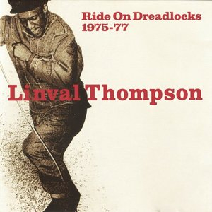 Ride On Dreadlocks 1975 - 1977