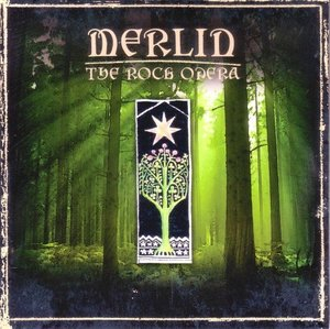 Merlin: The Rock Opera