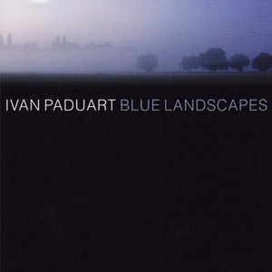 Blue Landscapes