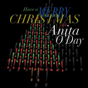 Have a Merry Christmas with Anita ODay