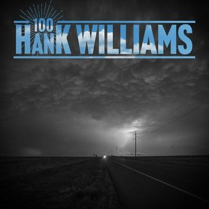 Hank Williams 100