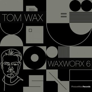 WaxWorx 6