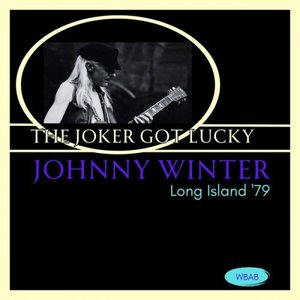 The Joker Got Lucky (Live Long Island 79)