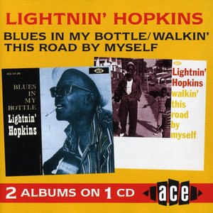 Blues In My Bottle / Walkin This Road By Myself