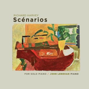 Harvey: Scenarios for Solo Piano