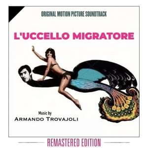 Luccello migratore (Original Motion Picture Soundtrack)