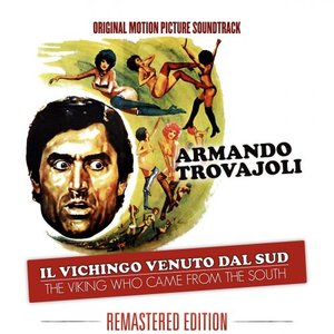 Il vichingo venuto dal Sud - The Viking Who Came from the South (Original Motion Picture Soundtrack)