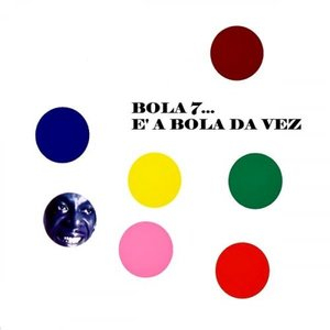 E A Bola Da Vez (Remastered)