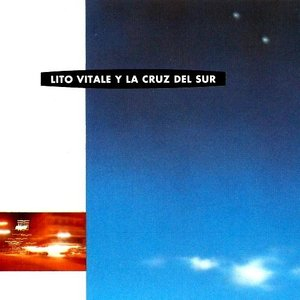 Lito Vitale y La Cruz del Sur