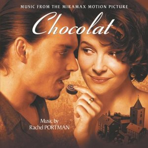 Chocolat (Original Motion Picture Soundtrack)