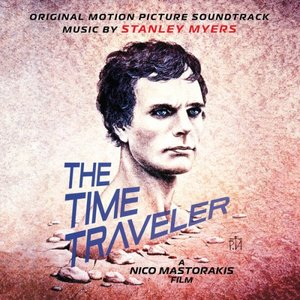 The Time Traveler: Original Motion Picture Soundtrack