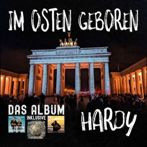 Im Osten geboren (Das Album)