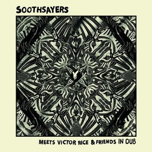 Soothsayers Meets Victor Rice and Friends +Dub Version